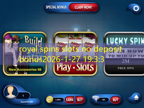 royal spins slots no deposit bonus