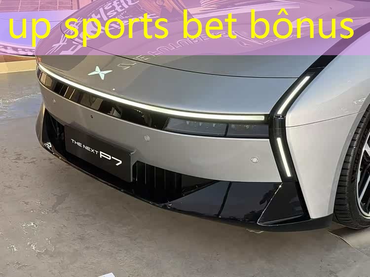up sports bet bônus